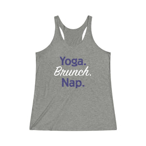 Yoga. Brunch. Nap